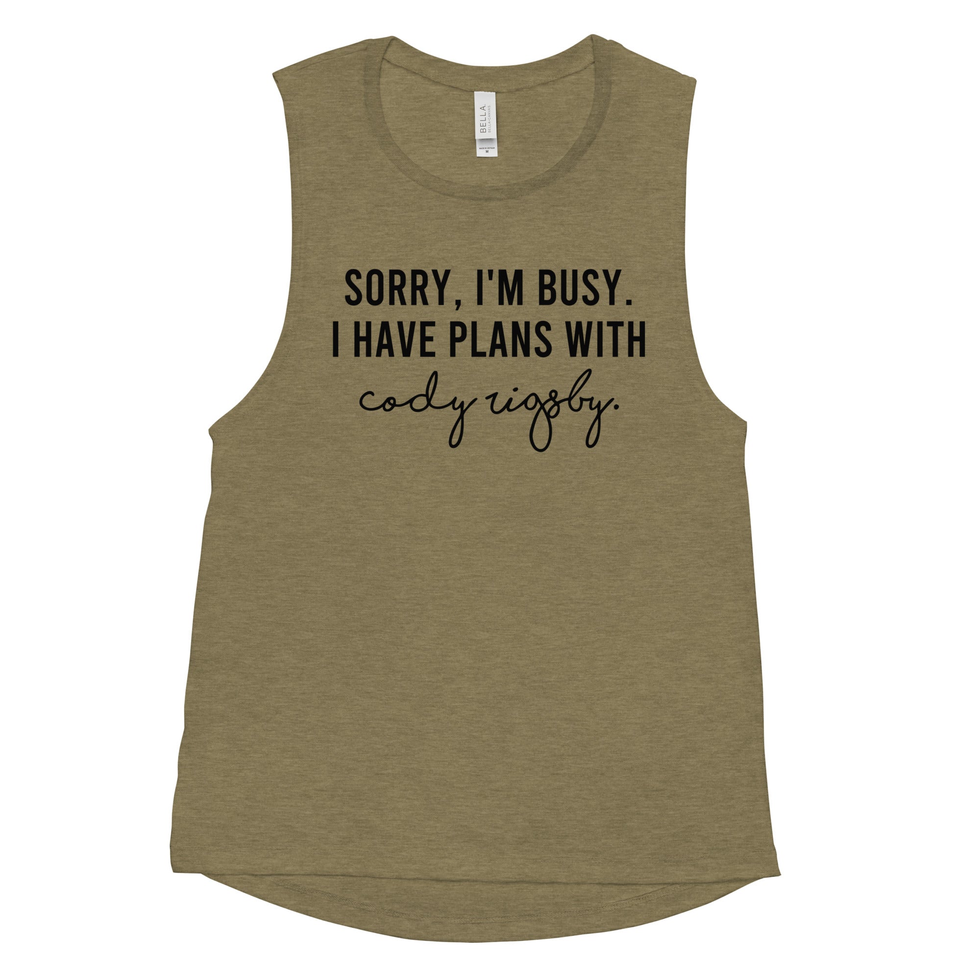 Sorry I'm Busy I Have Plans With Cody Rigsby Women's Muscle Tank | Best Selling Cody Rigby